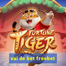 vai de bet freebet